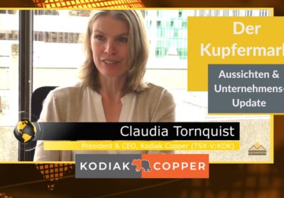 Interview mit Kodiak Copper: Claudia Tornquist &uuml;ber den Kupfermarkt und die Exploration von &bdquo;MPD&rdquo;